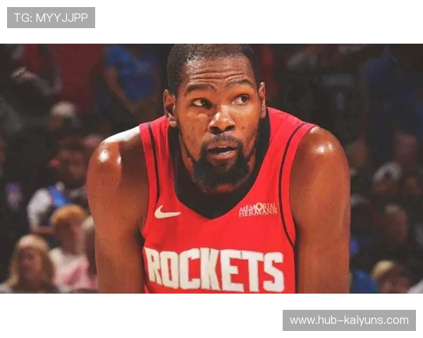 杜兰特终场前强势补篮，篮网在关键一战胜出