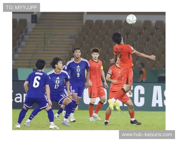 U23国足防守端完成压制：从细节到体系的成功蜕变