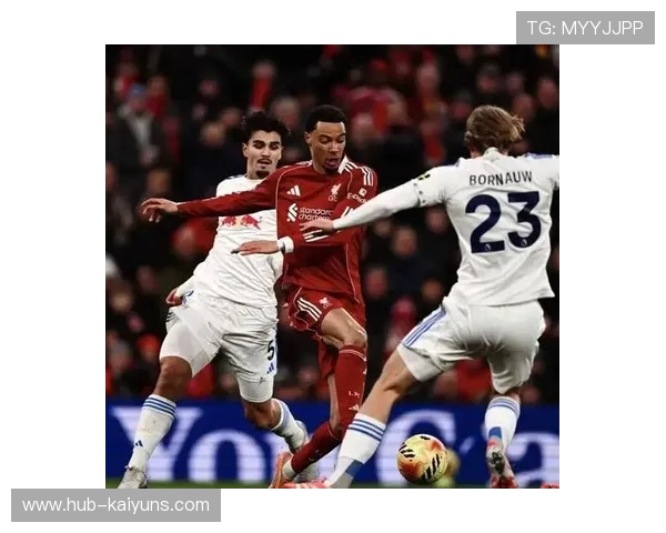 利物浦进攻组织恢复，锋线磨合显成果